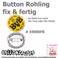 Button Fertigbutton 59mm mit Ihrem Motiv o. Bild o.Text