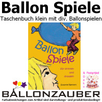 Ballonspiele Ballon und Spiel Buch DIN A6 Geschenk Ballon Luftballon Kinder