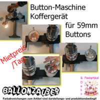 Buttonmaschine f. Buttons 59 mm Effektgerät Tagesmiete